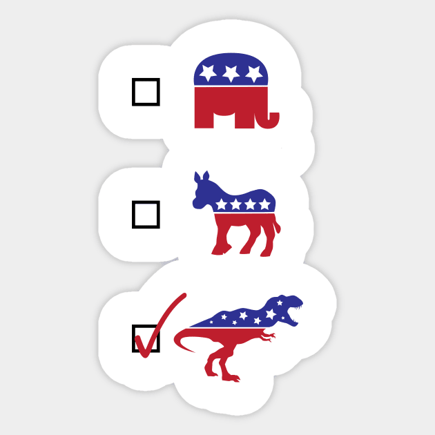 Vote T-Rex! Sticker by LastLadyJane